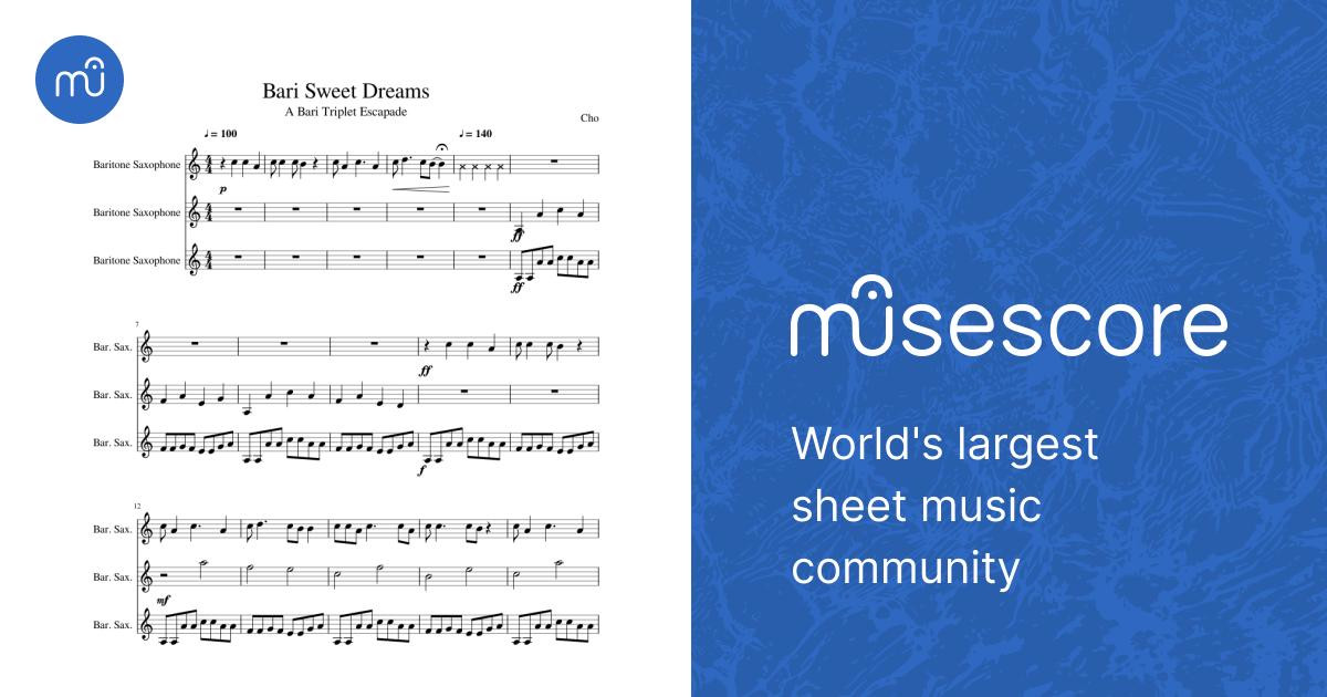 Sweet Dreams (Eurythmics) Bari Triplet Sheet Music for Saxophone