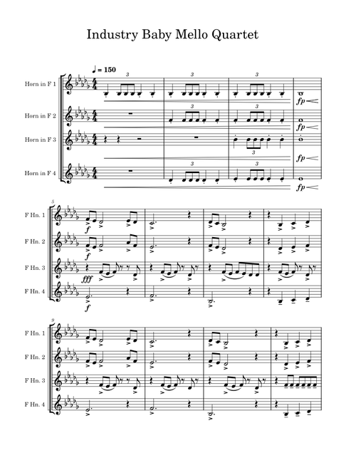 Industry Baby Mello Quartet