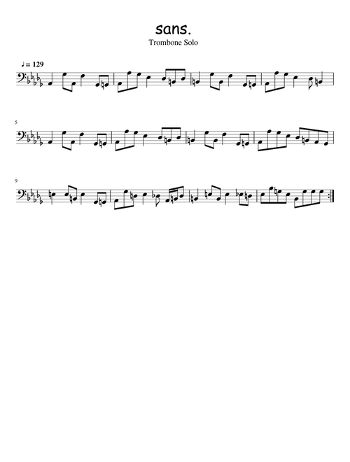 sans. - Trombone Solo