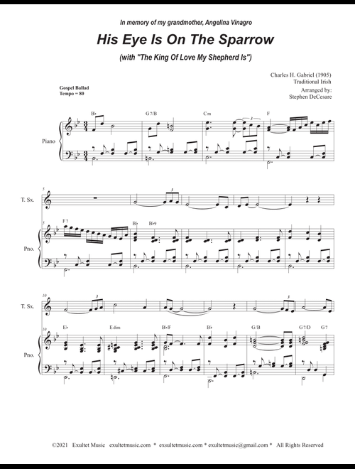 His Eye Is On The Sparrow (with "The King Of Love My Shepherd Is") (Tenor Saxophone and Piano) (Arr. Stephen DeCesare) - Traditional Charles Gabriel (Tenor Sax and Piano)