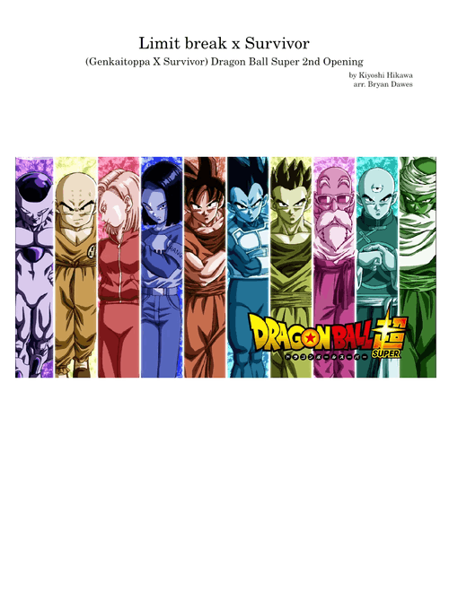 Limit break x Survivor - Kiyoshi Hikawa | Dragon Ball Super Opening 2