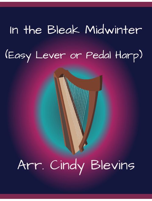 In the Bleak Midwinter, for Easy Harp Solo (Arr. Cindy Blevins) - GUSTAV T. HOLST (Harp)