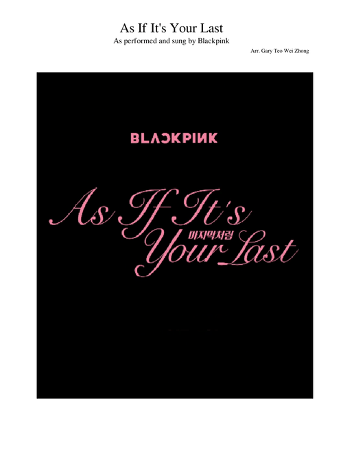  As If Its Your Last