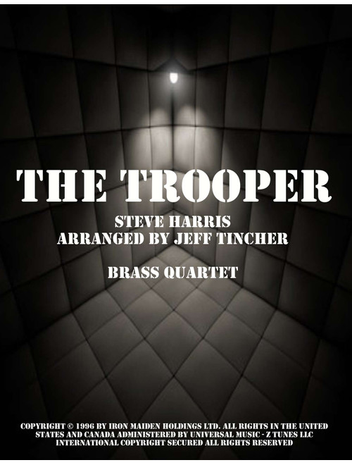 The Trooper (Arr. Jeff Tincher) - Iron Maiden (Brass Ensemble)