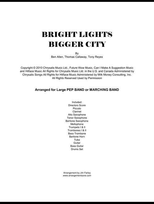 Bright Lights Bigger City (Arr. Jim Farley www.arrangementsone.com) - Cee Lo Green (Concert Band: Flex-Band)