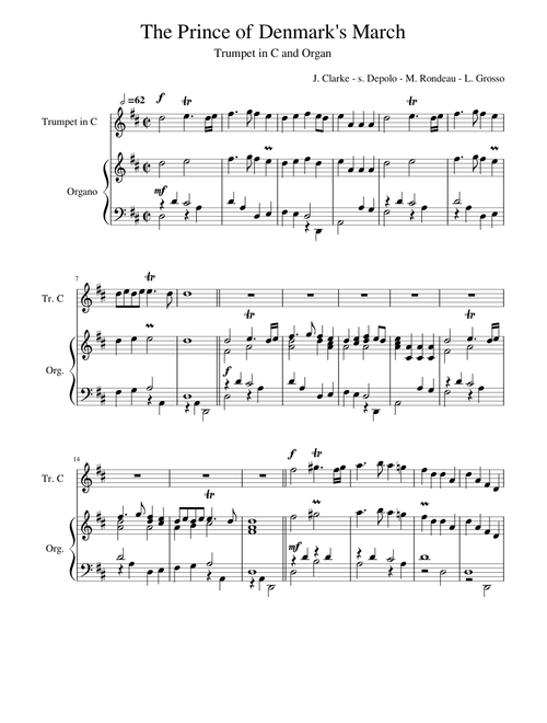 The Trumpet Voluntary (The Prince of Denmark's March) – Jeremiah Clarke The Prince of Denmark's March