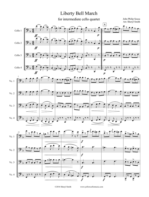 Liberty Bell March by Sousa, arranged for intermediate cello quartet / four cellos (Arr. Yellow Cello Music) - John Philip Sousa (String Ensemble)