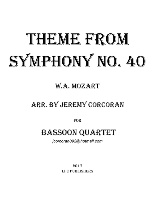 Theme from Symphony No. 40 for Bassoon Quartet (Arr. Jeremy Corcoran) - Wolfgang Amadeus Mozart (Woodwind Ensemble)