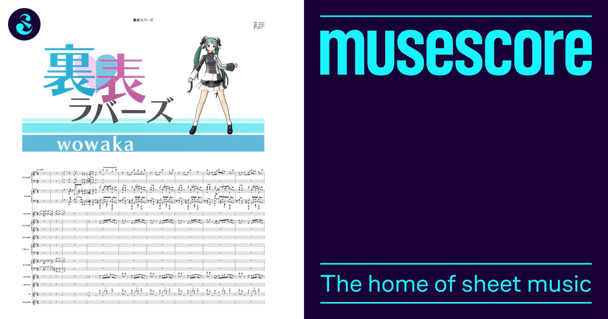 Ura-omote Lovers – wowaka 裏表ラバーズSynth Arrangement Sheet
