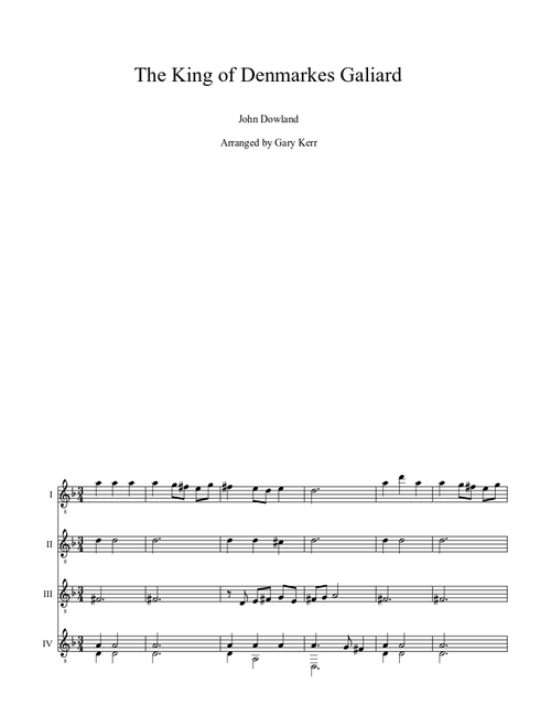 The King of Denmarks Galiard for Guitar Quartet, John Dowland