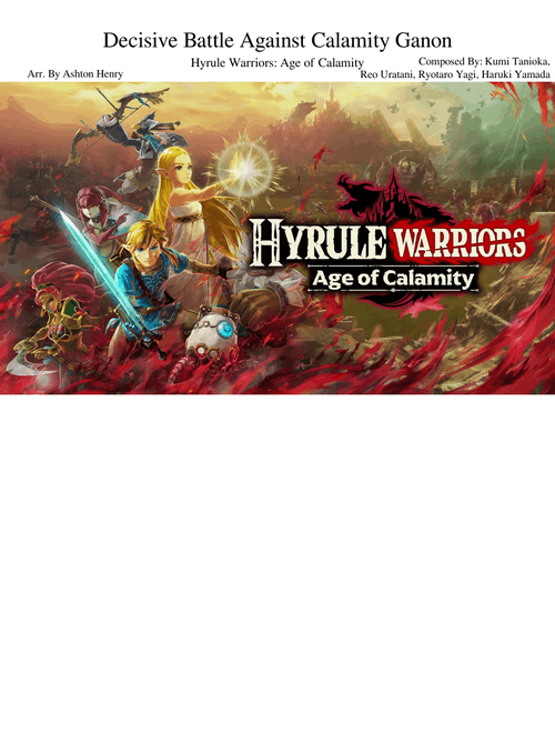 Decisive Battle Against Calamity Ganon - Hyrule Warriors: Age of Calamity