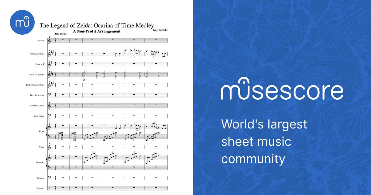 The Legend of Zelda: Ocarina of Time Medley! Thanksgiving 2017 Update!  Sheet music for Piano, Vocals, Trombone bass, Flute piccolo & more  instruments (Mixed Ensemble) | Musescore.com