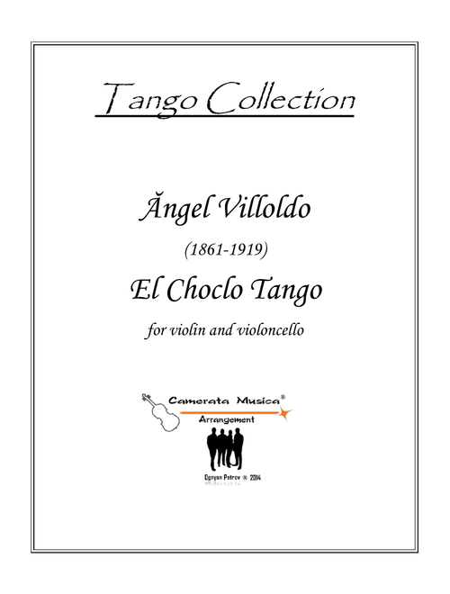 El Choclo Tango for violin and cello duet (Arr. Ognyan Petrov) - Angel Villoldo (Instrumental Duet)