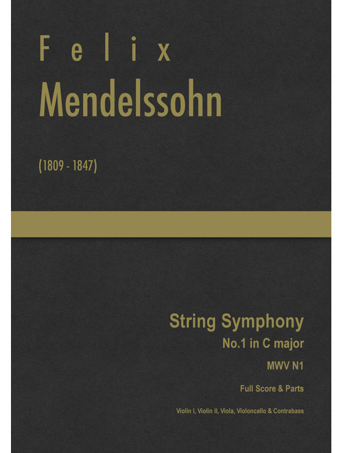 Mendelssohn - String Symphony No.1 in C major, MWV N 1 (Arr. J.G. Cucó Barber) - Felix Mendelssohn (Orchestra)