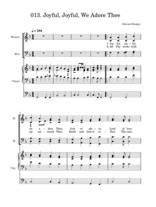 013. Joyful, Joyful, We Adore Thee