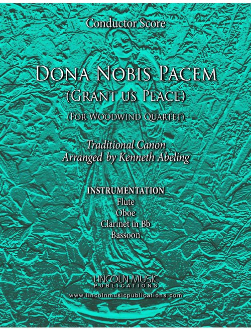 Dona Nobis Pacem (for Woodwind Quartet) (Arr. Kenneth Abeling) - Traditional (Woodwind Ensemble)