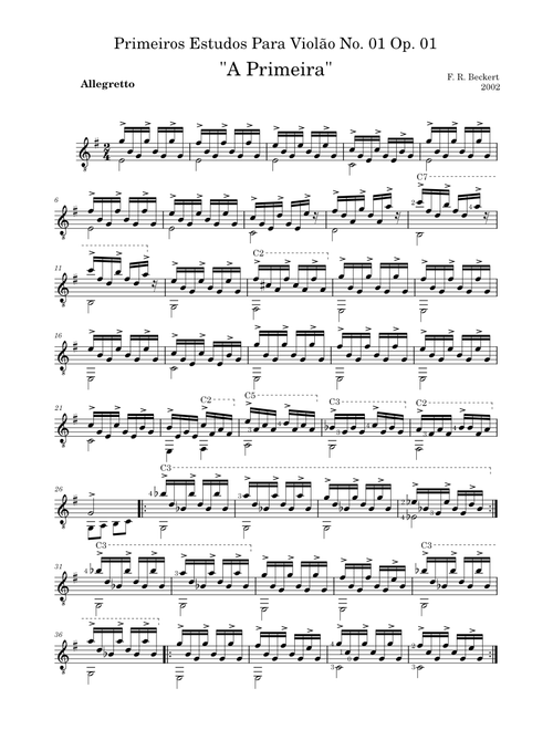 Primeiros Estudos para Violão No. 01 - Op. 01 - "A Primeira" (2002)