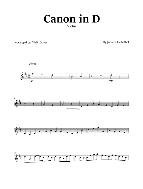 Canon in D - Violin solo - Easy - Johann Pachelbel (Arr. Walt Oliver) (Violin Solo)