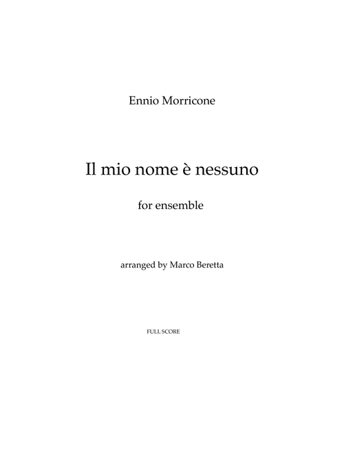 Il Mio Nome E' Nessuno (Cues) (Arr. Marco Beretta) - Ennio Morricone (Chamber Orchestra)