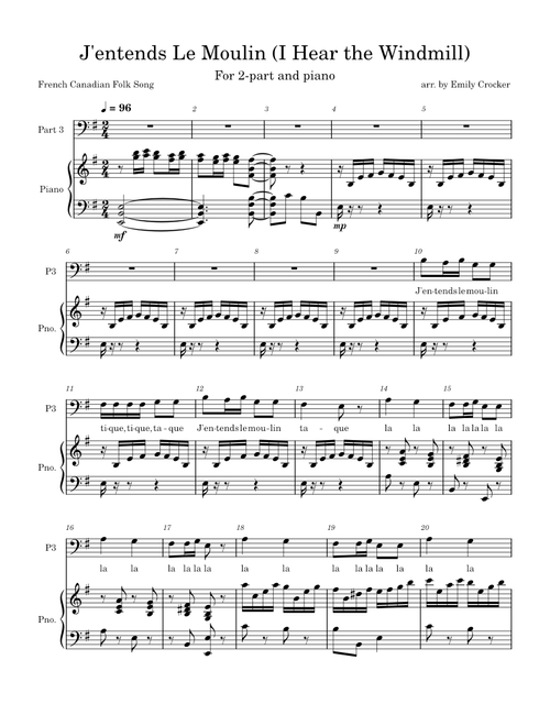 J'entends Le Moulin (I Hear the Windmill) –Emily Crocker-Part 3 with accompaniment