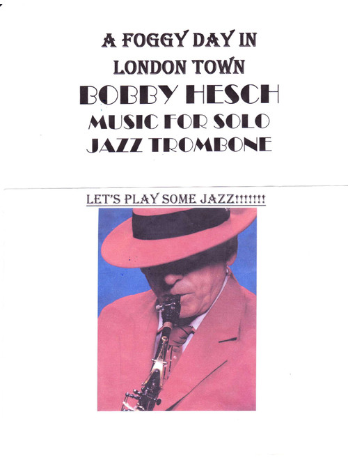 A Foggy Day (in London Town) (Arr. Bobby Hesch) - George Gershwin, Ira Gershwin (Trombone Solo)