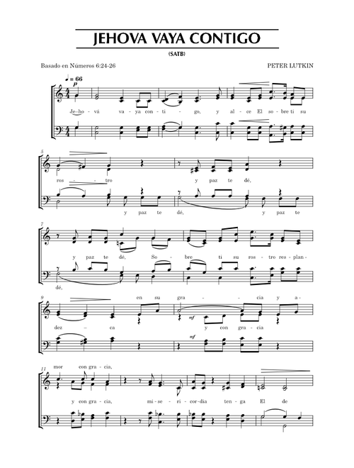Jehova Vaya Contigo (The Sevenfold Amen from The Lord Bless You and Keep You) – Peter C. Lutkin