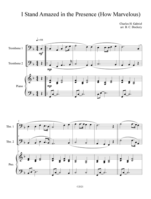 I Stand Amazed in the Presence (How Marvelous) for Trombone Duet with Piano Accompaniment (Arr. B. C. Dockery) - Charles H Gabriel (Trombone Duet)