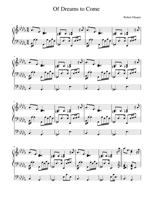 Of Dreams to Come - Robert Glasper