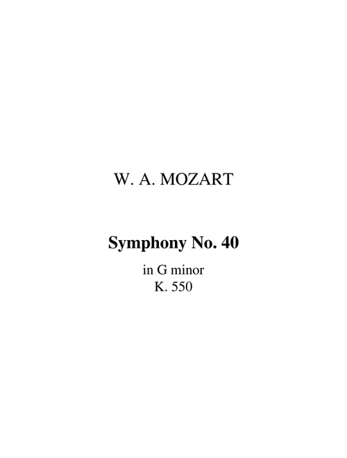 Mozart Symphony No. 40 - I - Allegro molto