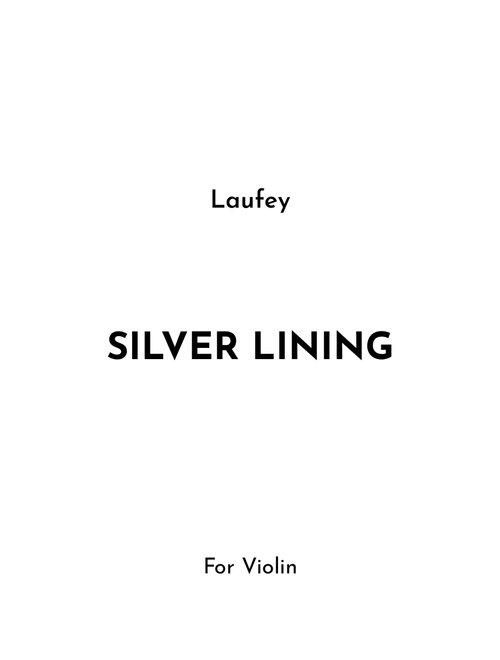 Silver Lining (Arr. Jireh J.) - Laufey (Violin Solo)
