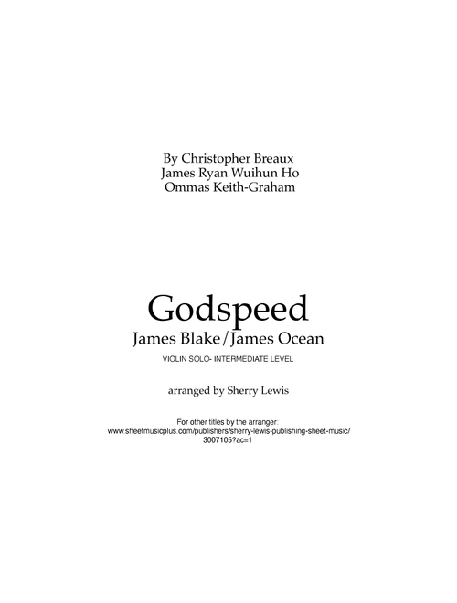 Godspeed (Arr. Sherry Lewis) - Frank Ocean (Violin Solo)