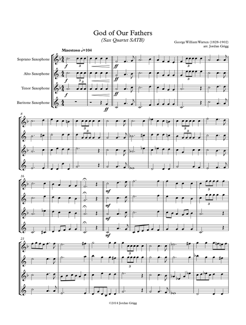 God of Our Fathers (Sax Quartet SATB) (Arr. Jordan Grigg) - George William Warren (Woodwind Ensemble)