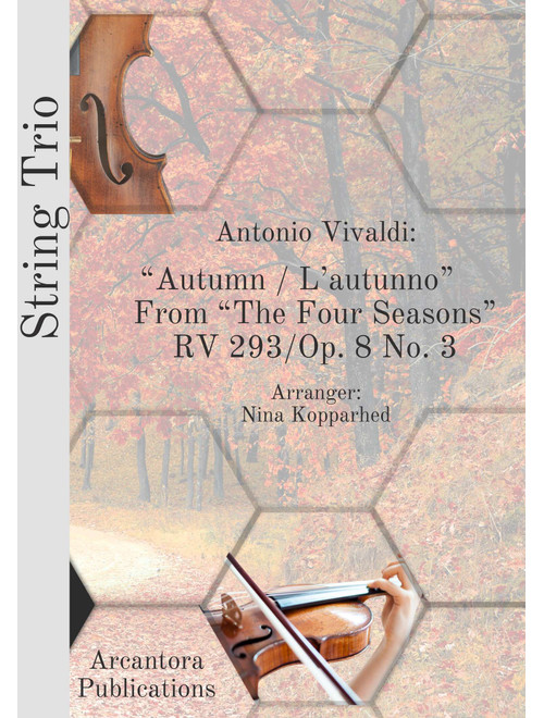 Vivaldi: Autumn (complete) for string trio (Arr. Nina Kopparhed) - Antonio Vivaldi (String Ensemble)