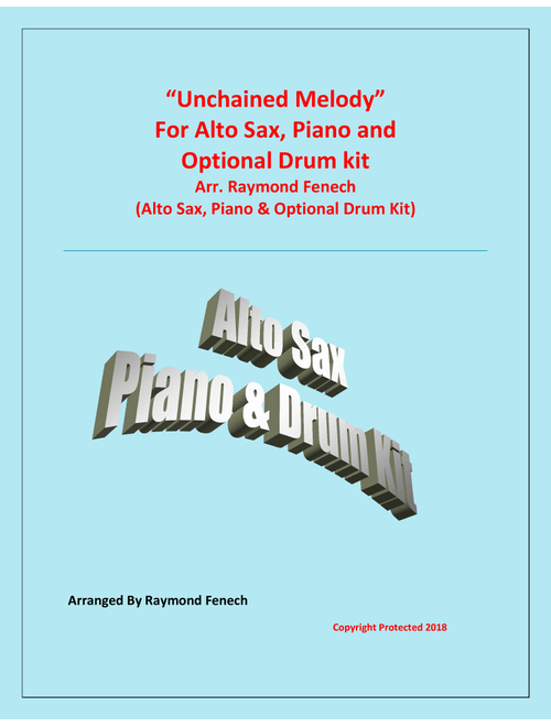Unchained Melody (Arr. Raymond Fenech) - Barry Manilow (Alto Sax and Piano)