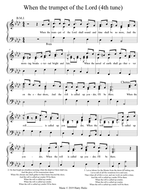 When the trumpet of the Lord. (4th tune). A new tune to a wonderful old hymn. - Harry Hicks (Choral, Unison)