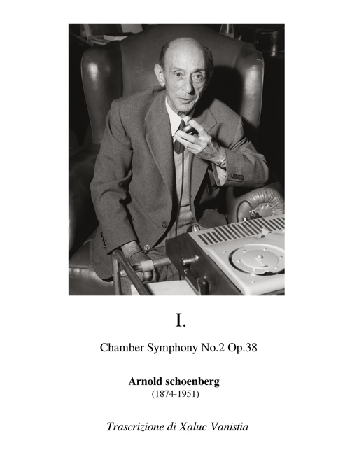 A. Schoenberg - i. Chamber symphony No.2 op.38