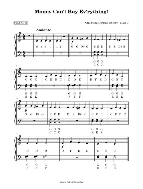 Money Can'y Buy Ev'rything  – Willard A. Palmer (Song No. 3. Andante)