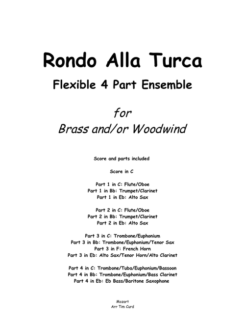 Rondo Alla Turca for Flexible 4 Part Ensemble (Arr. Tim Curd) - Mozart (Large Ensemble)