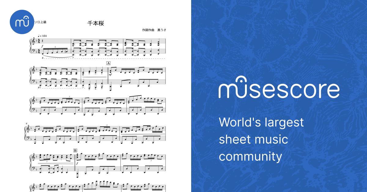 千本桜 - 作詞：代岳東、譚旋 作曲：譚旋 Sheet music for Piano