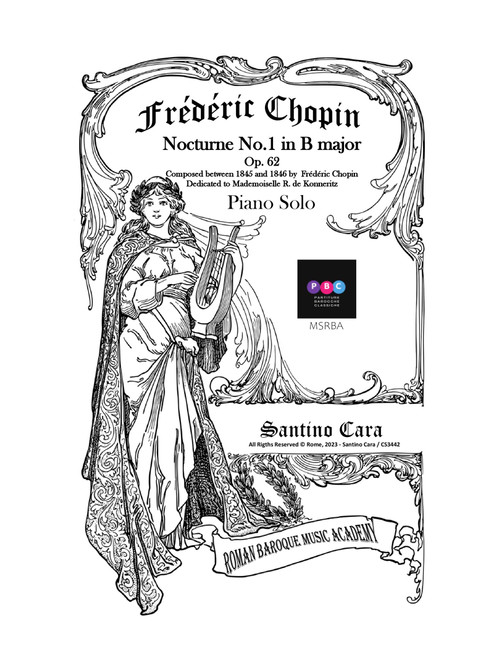 Chopin - Nocturne No.1 in B major Op.62 for Piano (Arr. Santino Cara) (Piano Solo)