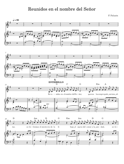 Reunidos en el nombre del Señor – Francisco Palazón - Canto de Entrada