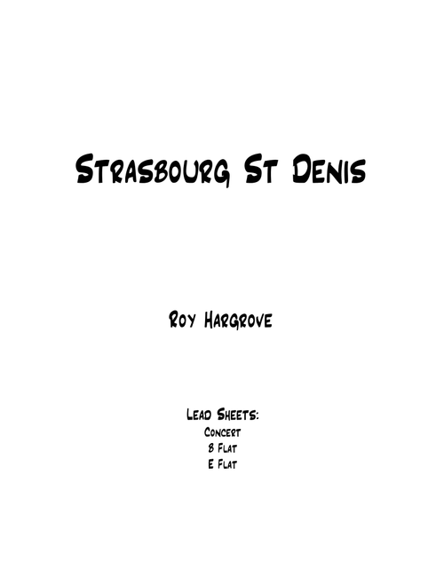 Strasbourg St. Denis (Arr. Joshua Tindall) - Gaston Schaefer, Yves Simon (Lead Sheet - Fake Book)