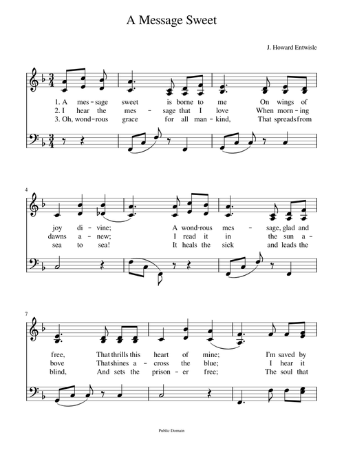 A message sweet is borne to me - J. Howard Entwisle
