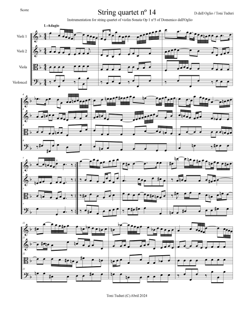 String quartet nº14 (arrangement of Domenico dall'Oglio violin sonata Op.1 nº5) (Arr. Toni Tudurí) - Domenico d'all Oglio / Toni Tudurí (String Quartet)