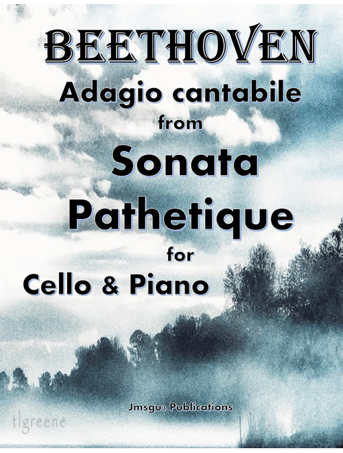 Beethoven: Adagio from Sonata Pathetique for Cello & Piano (Arr. James M. Guthrie, ASCAP) (Cello and Piano)