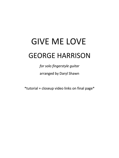 Give Me Love (give Me Peace On Earth) (Arr. Daryl Shawn) - George Harrison (Guitar Tab)
