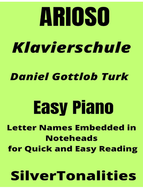 Arioso Klavierschule Easy Piano Sheet Music (Arr. SilverTonalities) - Daniel Gottlob Turk (Easy Piano)