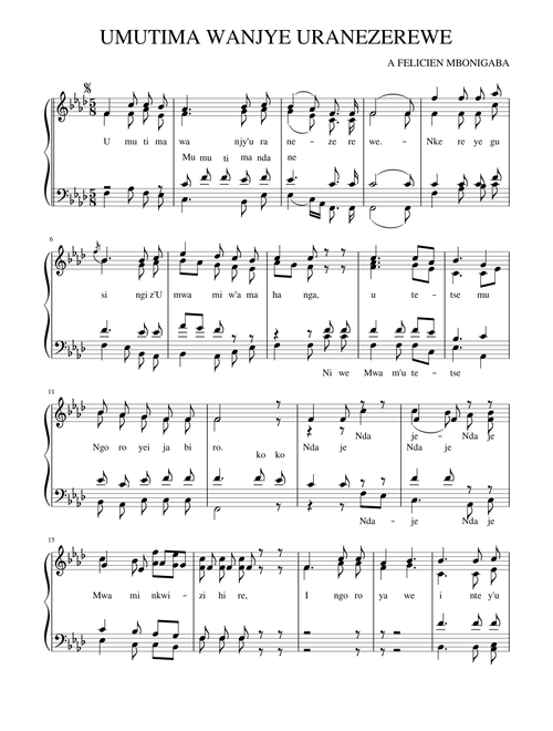 UMUTIMA WANJYE URANEZEREWE – Transcription by Emmanuel nsabanzima