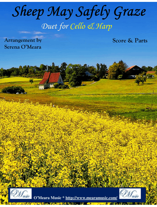 Sheep May Safely Graze, Duet for Cello & Harp (Arr. Serena O’Meara) - Johann Sebastian Bach (Instrumental Duet)