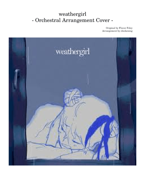 Weathergirl – Flavor Foley ft. Eleanor Forte, Orchestral Arrangement Cover